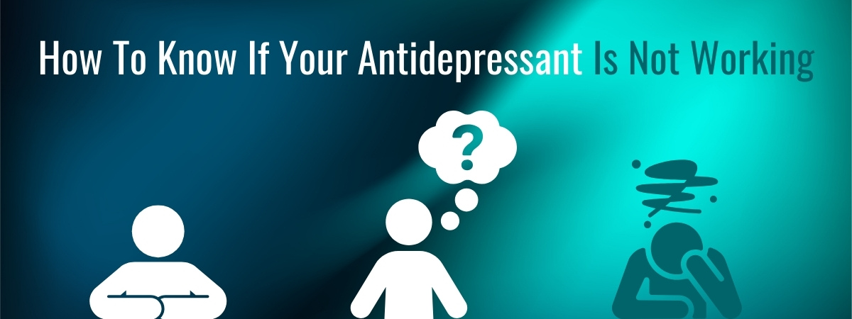 How to know if your antidepressant is working banner for The Counseling Center At Freehold